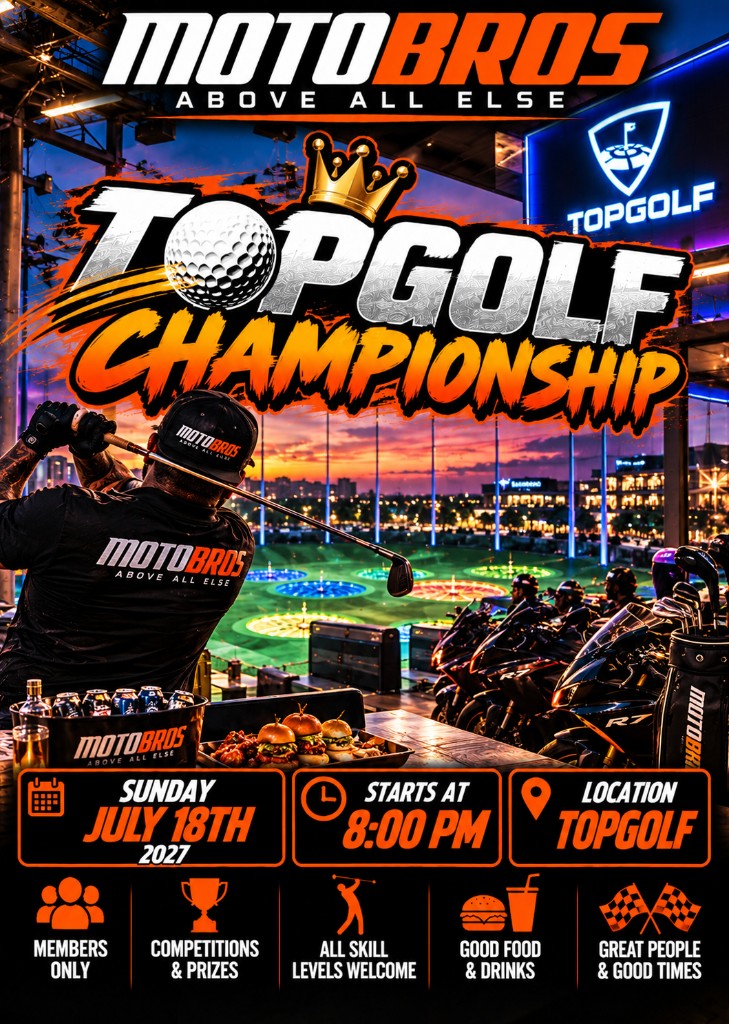 MotoBros Topgolf Championship flyer, Sunday July 18 2027 at 8:00 PM